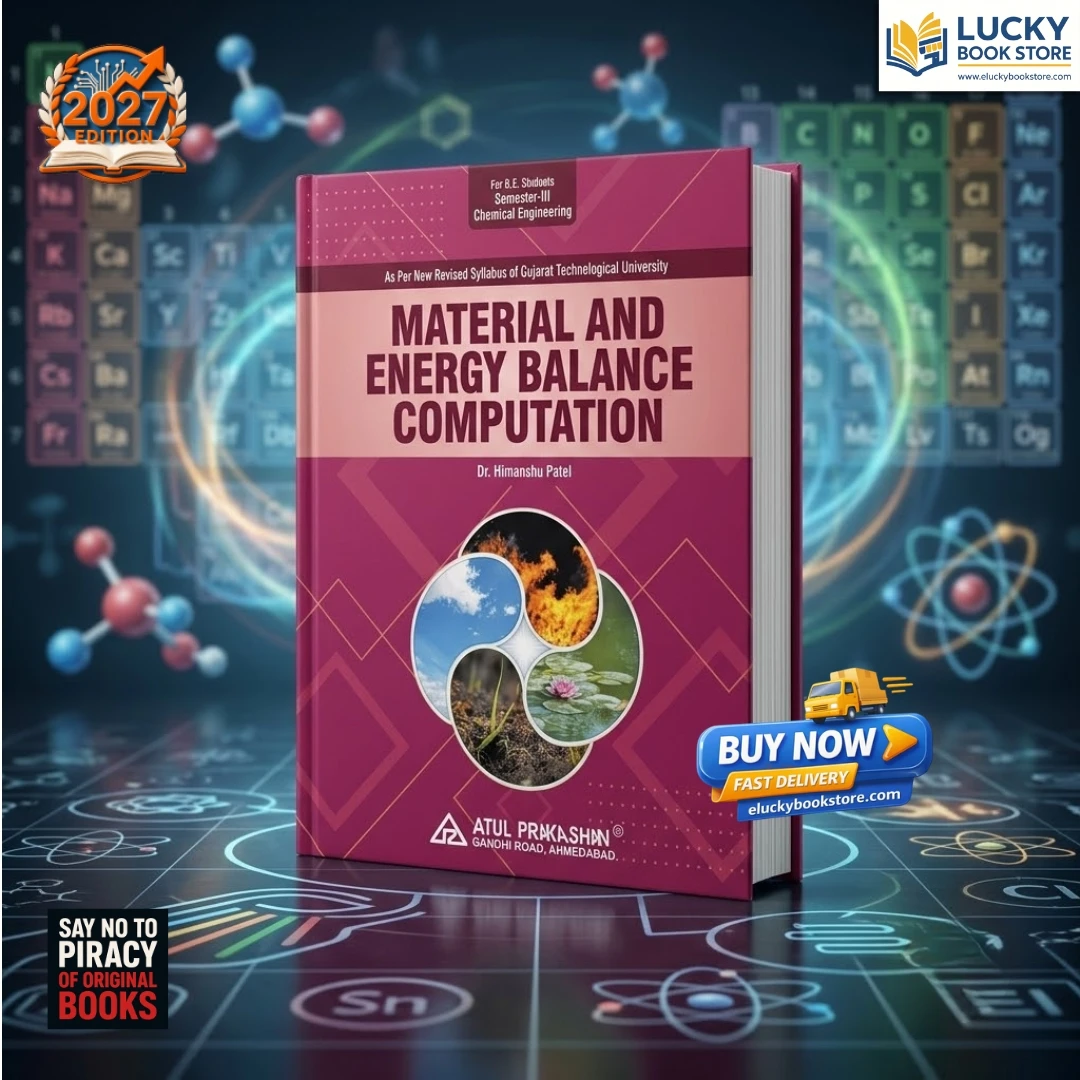 3rd Sem BE Material And Energy Balance Computation | English | 2026 Edition | Atul Prakashan