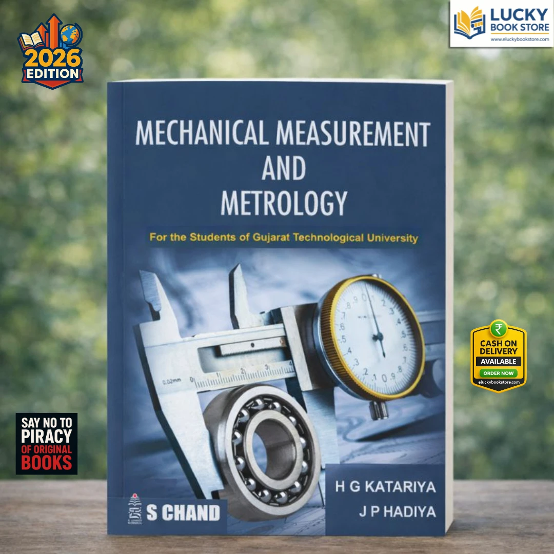 4th Sem BE Mechanical Measurment and Metrology by HG Katariya and JP Hadiya 2026 Edition | S.Chand