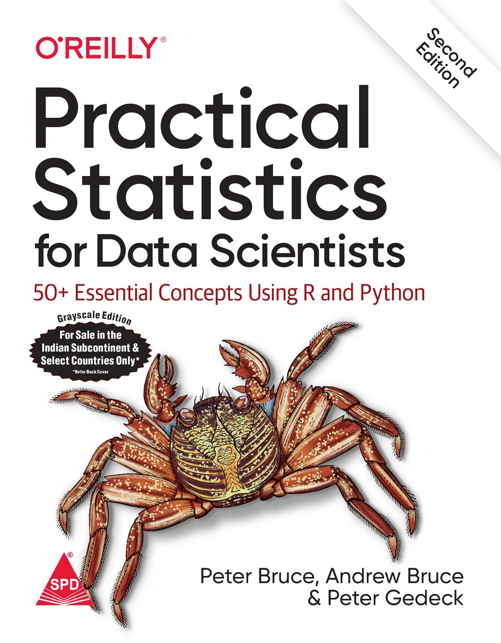 Practical Statistics for Data Scientists, Second Edition 50+ Essential Concepts Using R and Python By Peter Bruce, Andrew Bruce, Peter Gedeck | Shroff/O'Reilly