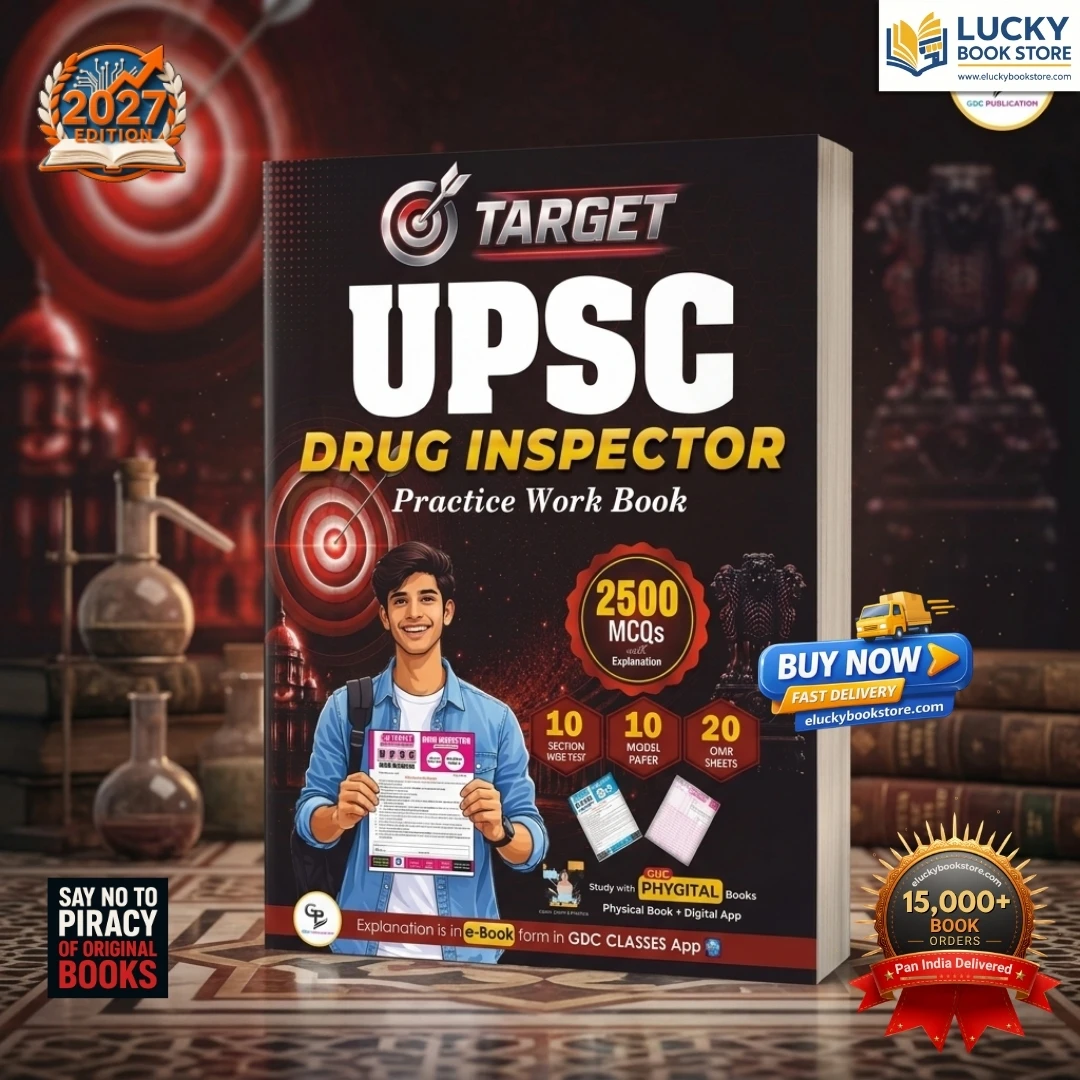 Target UPSC Drug Inspector Practice Work Book | 2500 MCQs with Explanation | Free OMR Sheet | 2027 Edition | GDC