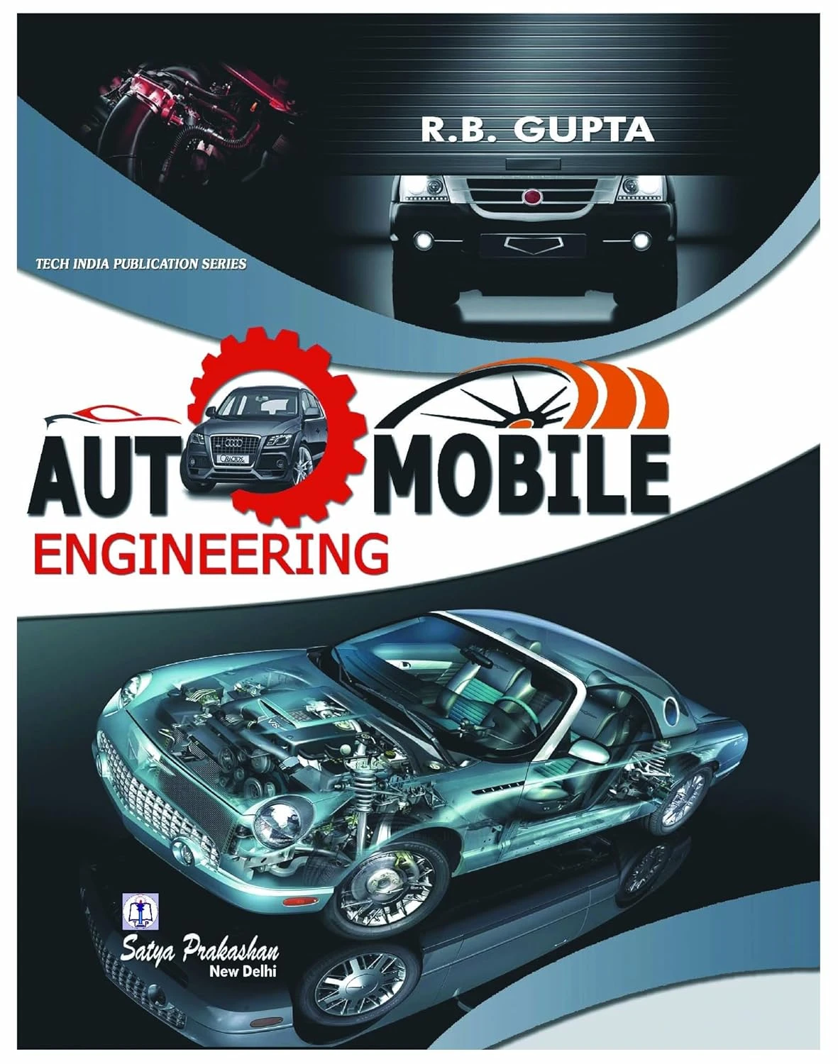Automobile Engineering by RB Gupta | Satya Prakashan