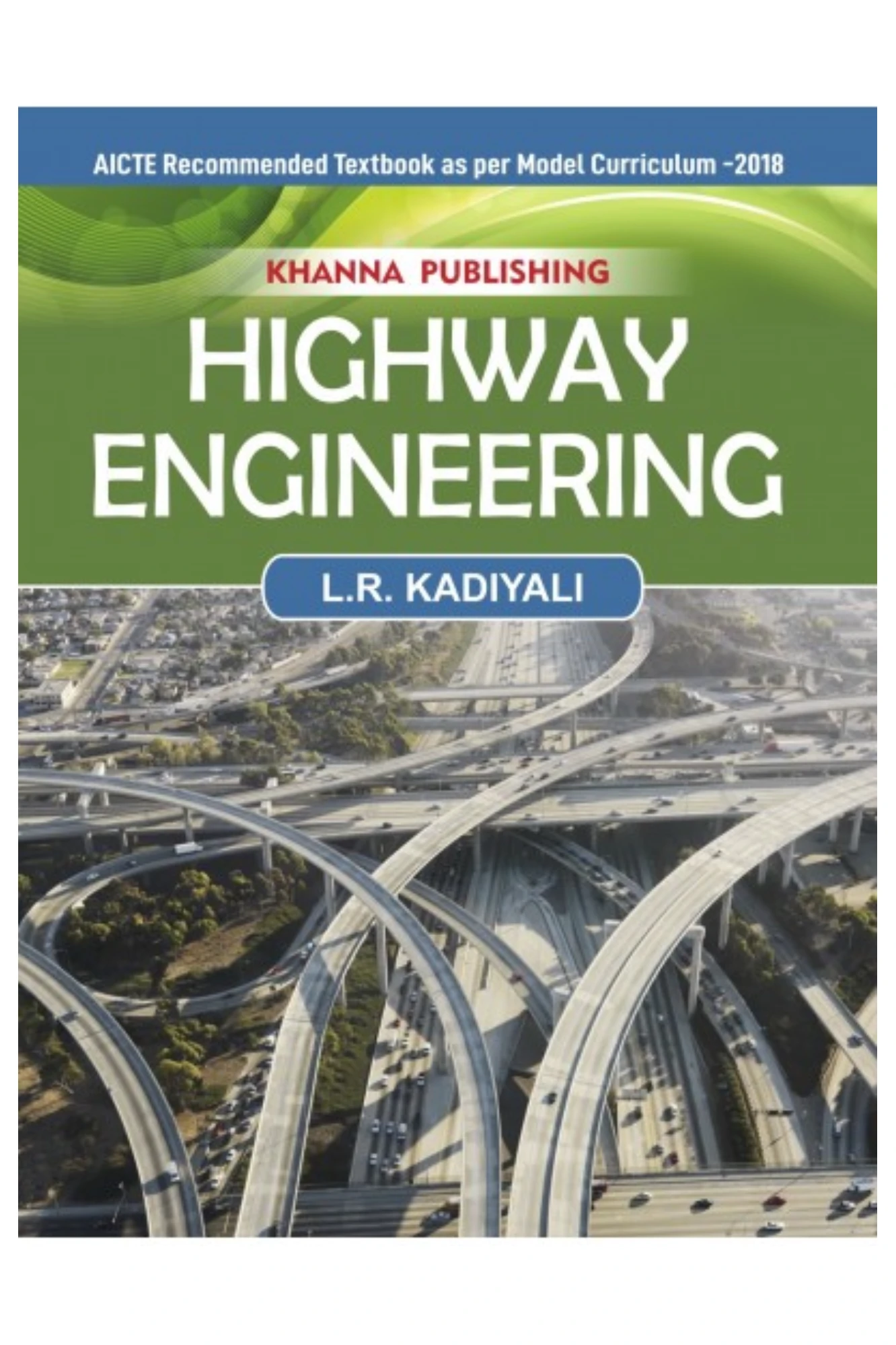 Highway Engineering by LR Kadiyali | Khanna Publication
