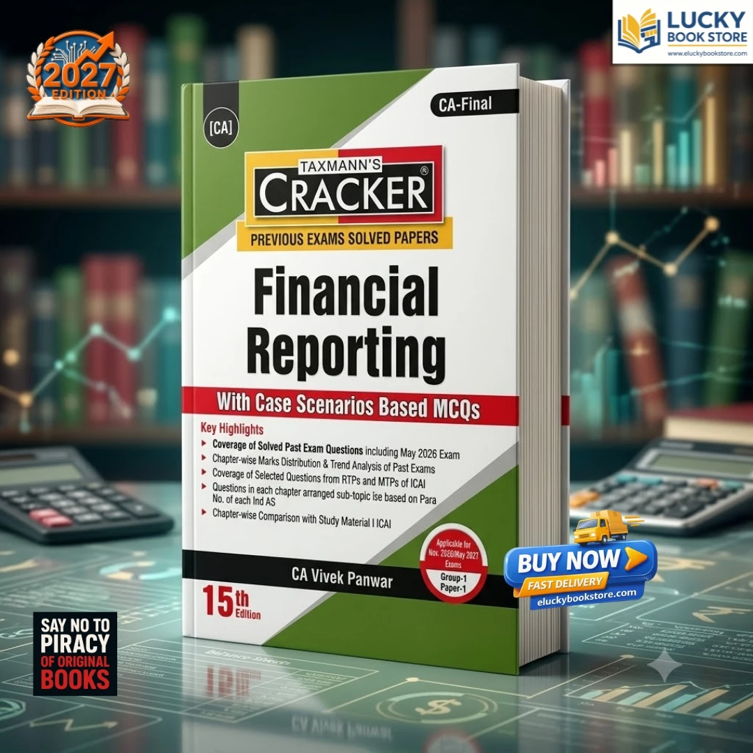 CA Final CRACKER Financial Reporting (With Case Scenarios Based MCQs) | 15th Edition For Sept 2026 Attempt | TAXMANN