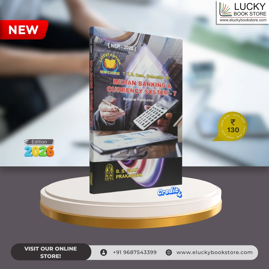 TY B.com sem-6 Indian Banking Currency System-7 (English) 2026 Edition | BS Shah