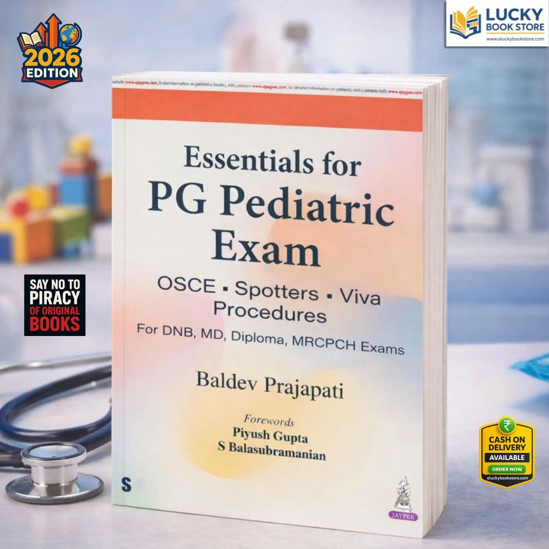 Essentials for PG Pediatric Exam 2026 Edition by Baldev Prajapati | Jaypee