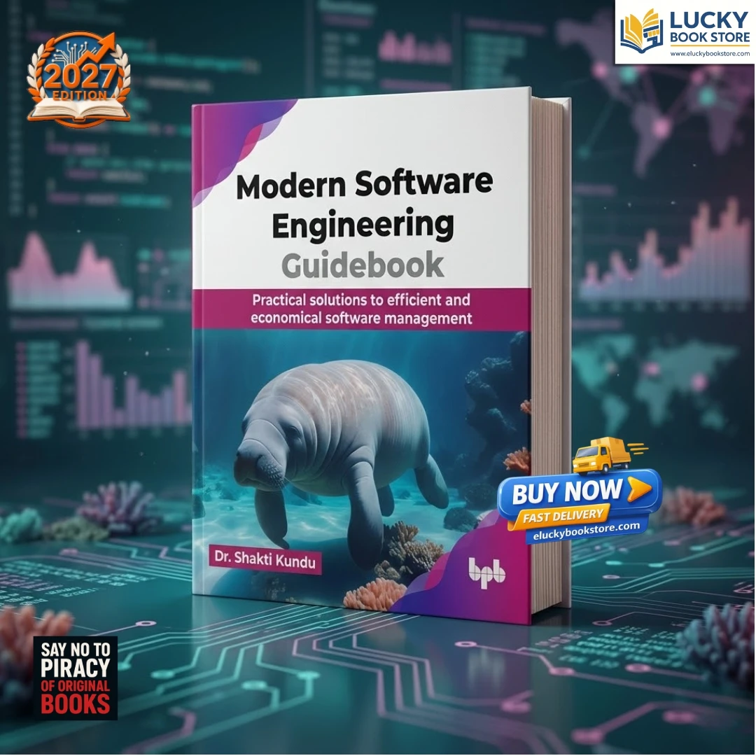 Modern Software Engineering GuideBook By Dr. Shakti Kundu | 2026 Edition | BPB Pub