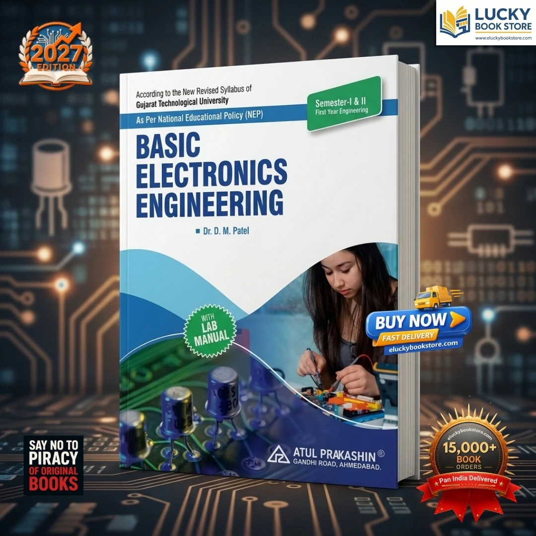 1st Year BE Basic Electronics Engineering | DM Patel | 2027 Edition | Atul Prakashan