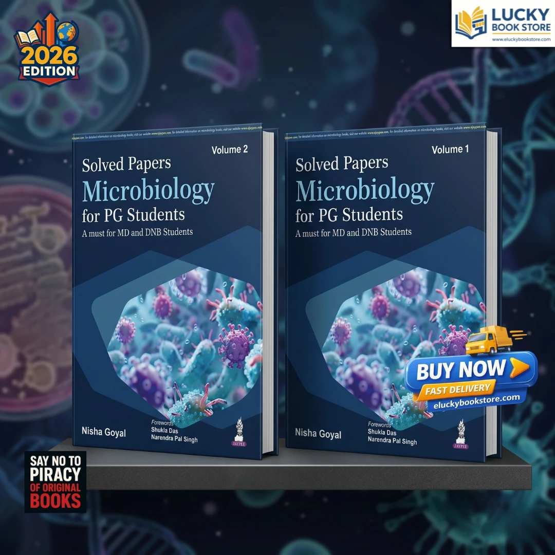 Solved Papers Microbiology for PG Students 2 Volumes (A must for MD and DNB Students) | 1st Edition 2026 | Nisha Goyal | Jaypee