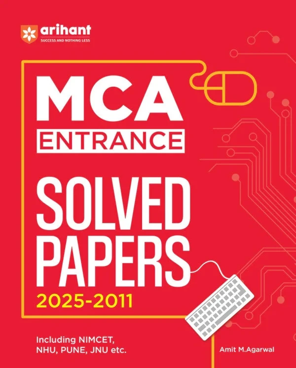 Arihant MCA Entrance Solved Papers (2025-2011) | Including NIMCET, NHU, PUNE, JNU etc.
