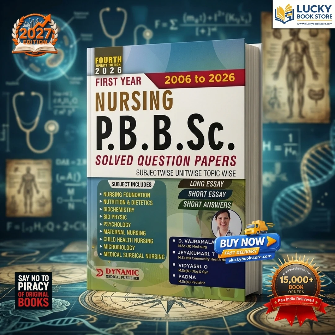 First Year Nursing PB B.sc Solved Question Papers | 4th Edition 2026 | D Vajramala | Dynamic Medical Publishers
