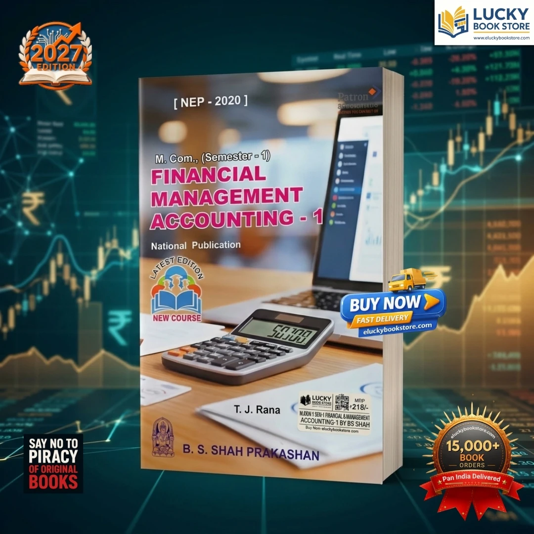 M.Com-1 Sem-1 Financial Management Accounting-1 | English | 2027 Edition | BS Shah