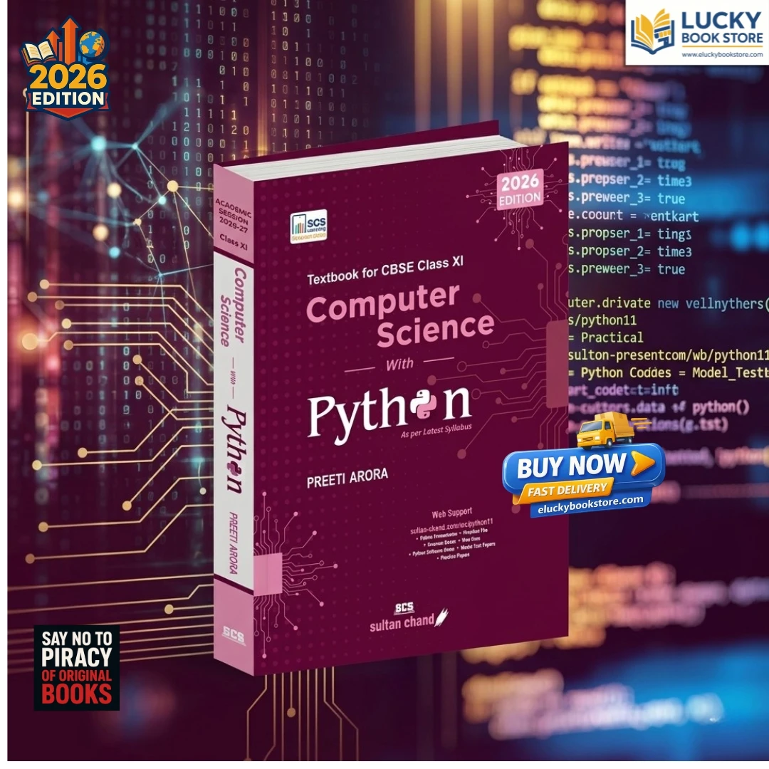 Class 11 CBSE Computer Science With Python by Preeti Arora 2026 Edition | Sultan Chand
