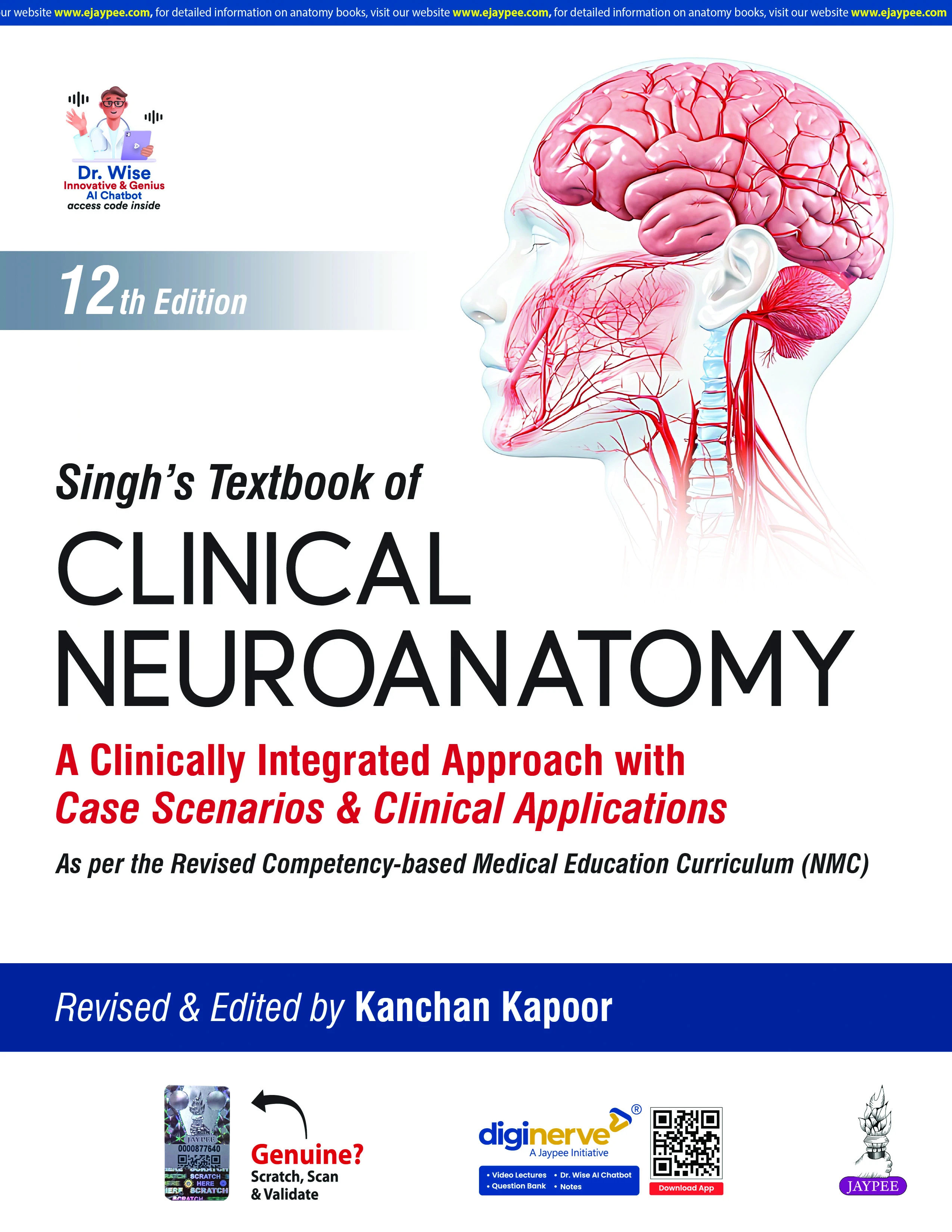 Singh’s Textbook of Clinical Neuroanatomy by KANCHAN KAPOOR | Jaypee Publisher