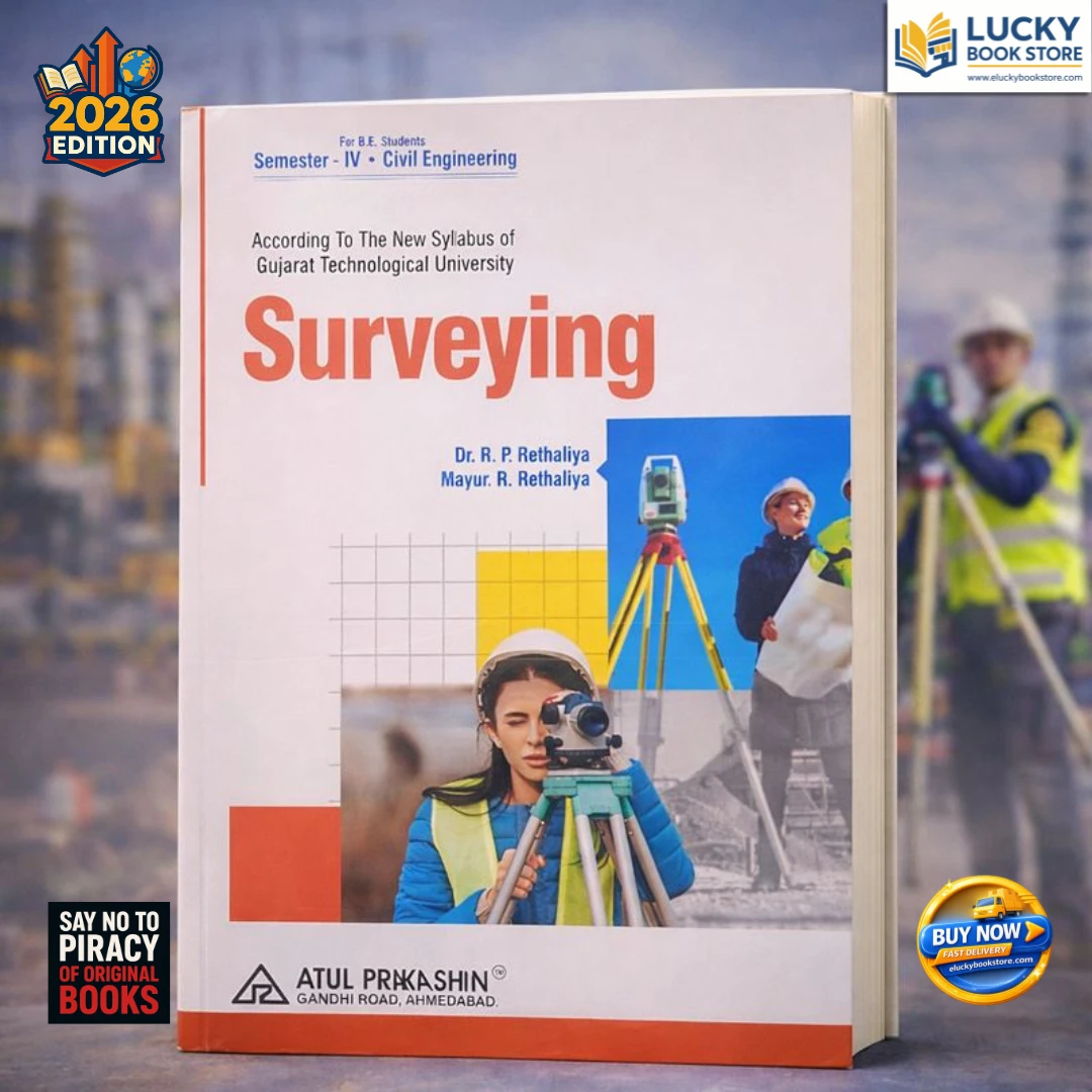 4th Sem BE Surveying 2026 Edition by RP Rethaliya | Atul Prakashan