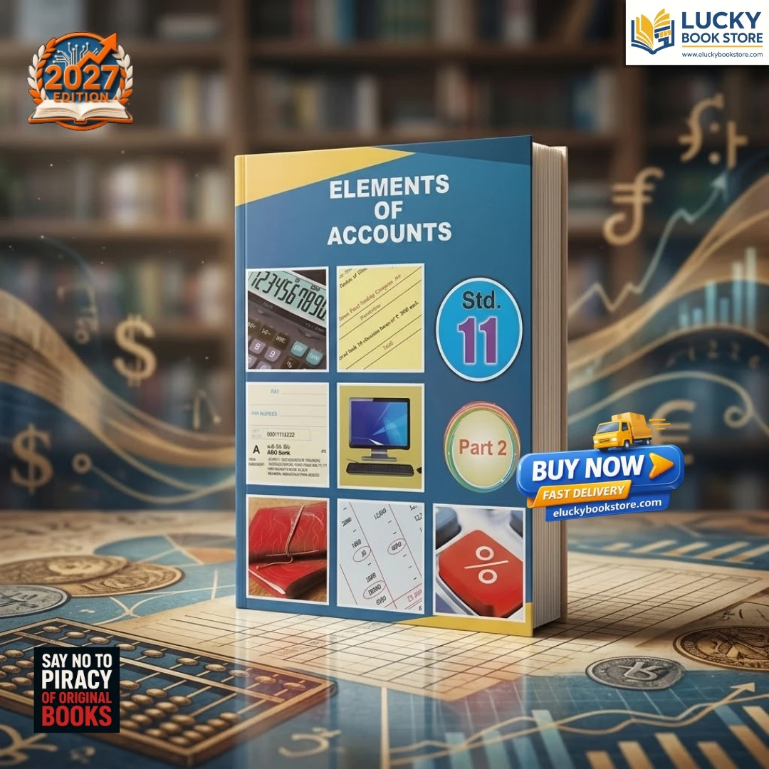 Class 11 GSEB Textbook Elements of Accounts (Part-2) | English Medium | 2026 Edition