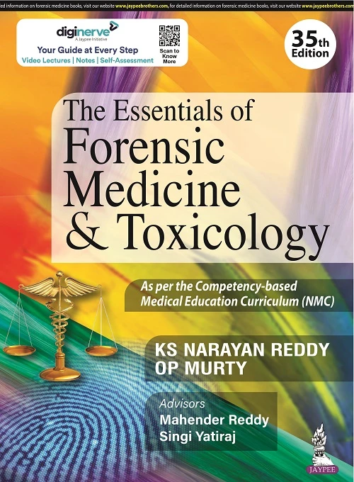 The Essentials of Forensic Medicine & Toxicology 35th Edition by KS Narayan Reddy | Jaypee