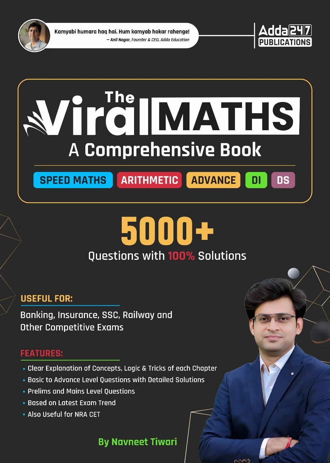 The Viral Maths A Comprehensive Book | 5000+ Questions with Solution ( English Printed Edition) by Navneet Tiwari | Adda247