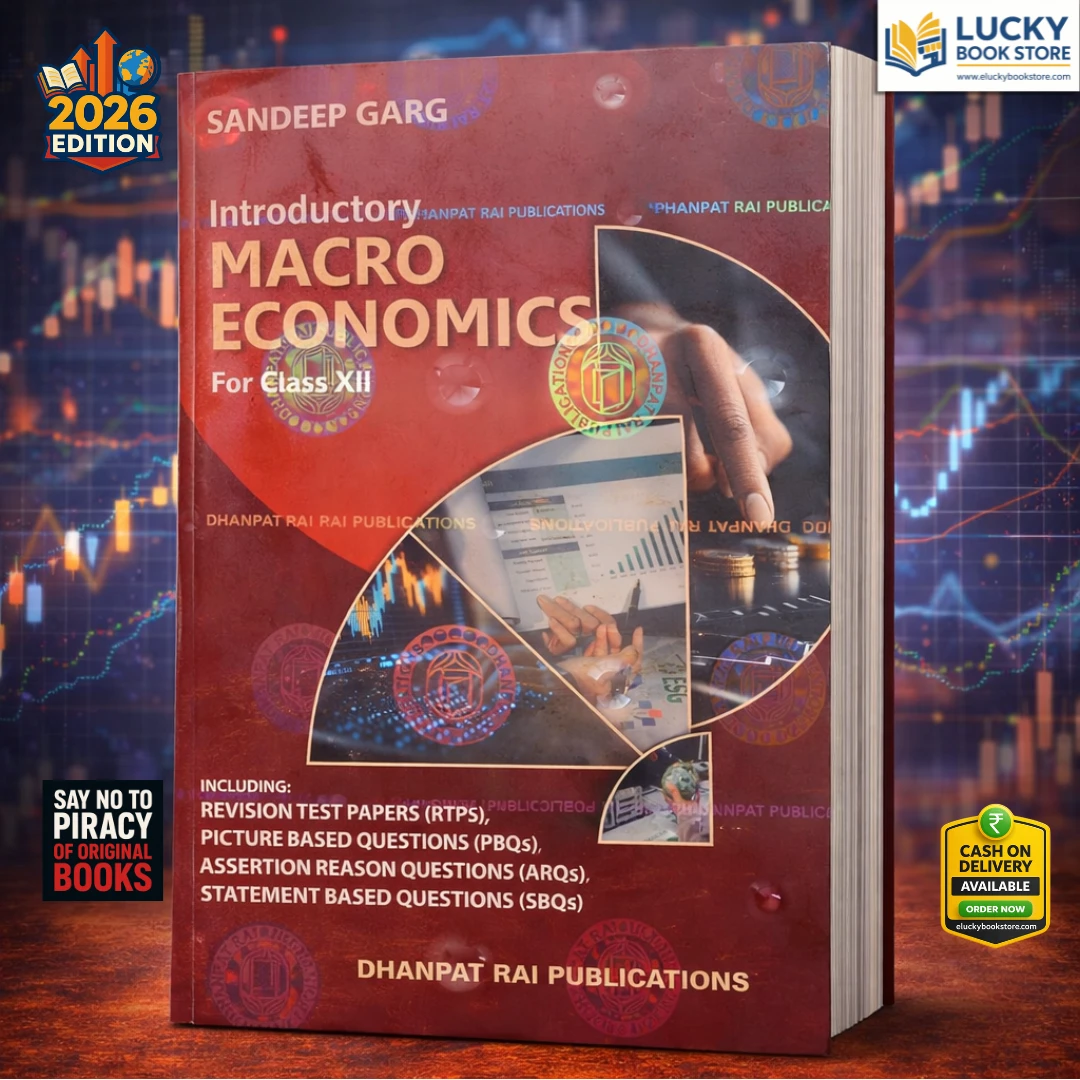 Class 12 CBSE Introductory Macro Economics By Sandeep Garg | 2026 Edition | Dhanpat Rai