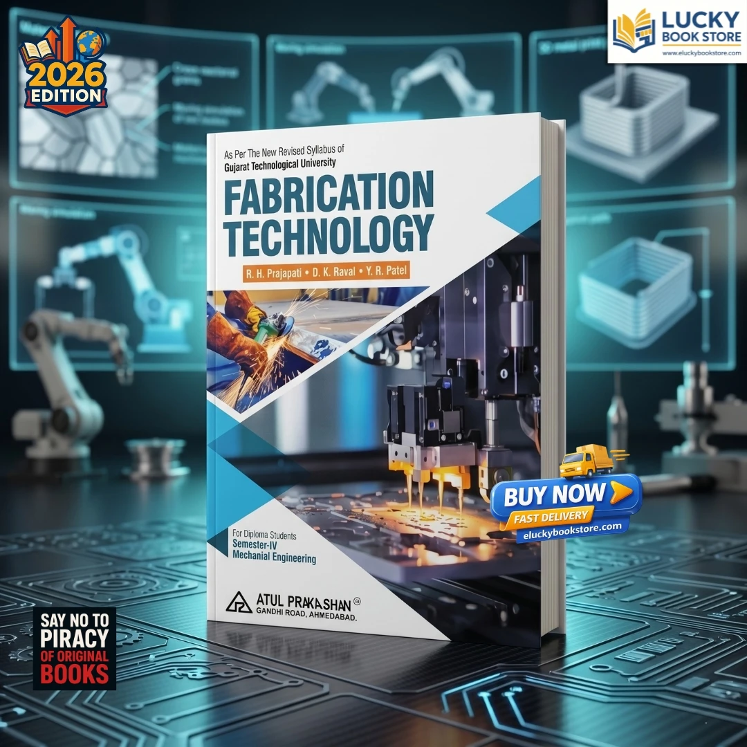 4th Sem Diploma Fabrication Technology | English | R H Prajapati | 2026 Edition | Atul Prakashan