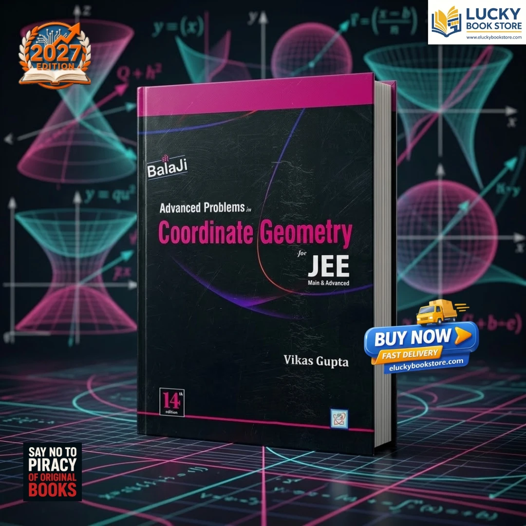 Vikas Gupta Advanced Problem in Coordinate Geometry for JEE | 14th Edition 2026 | Shri Balaji