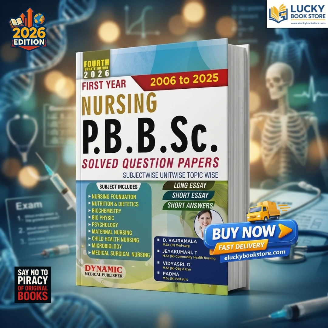 First Year Nursing PB B.sc Solved Question Papers | 4th Edition 2026 | D Vajramala | Dynamic Medical Publishers