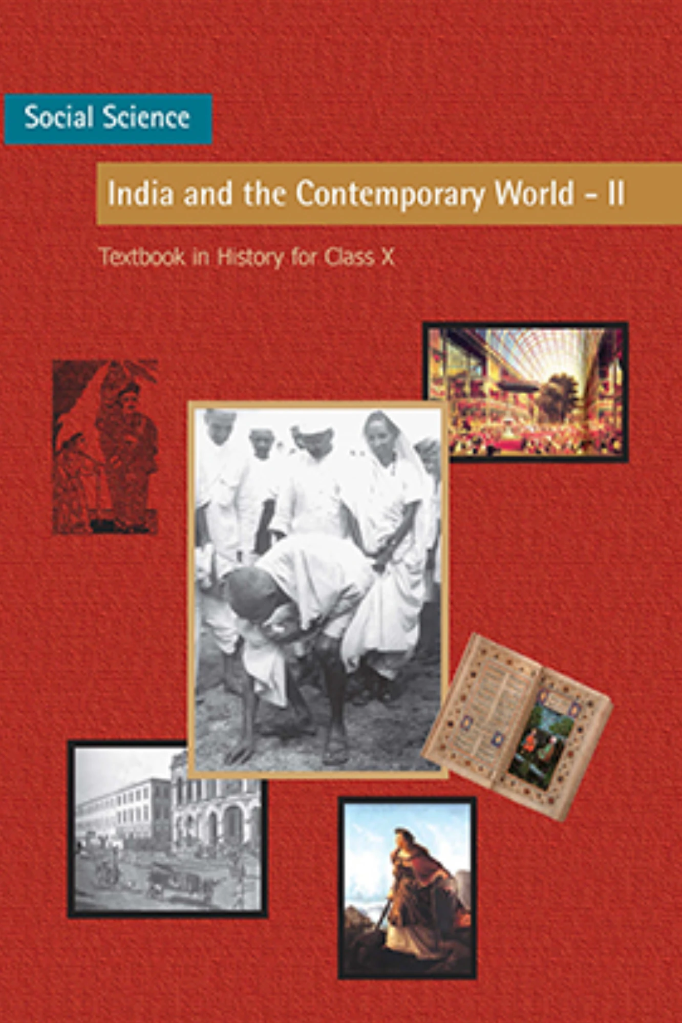 CLASS 10 NCERT INDIA & CONTEMPORARY WORLD-2(HISTORY)