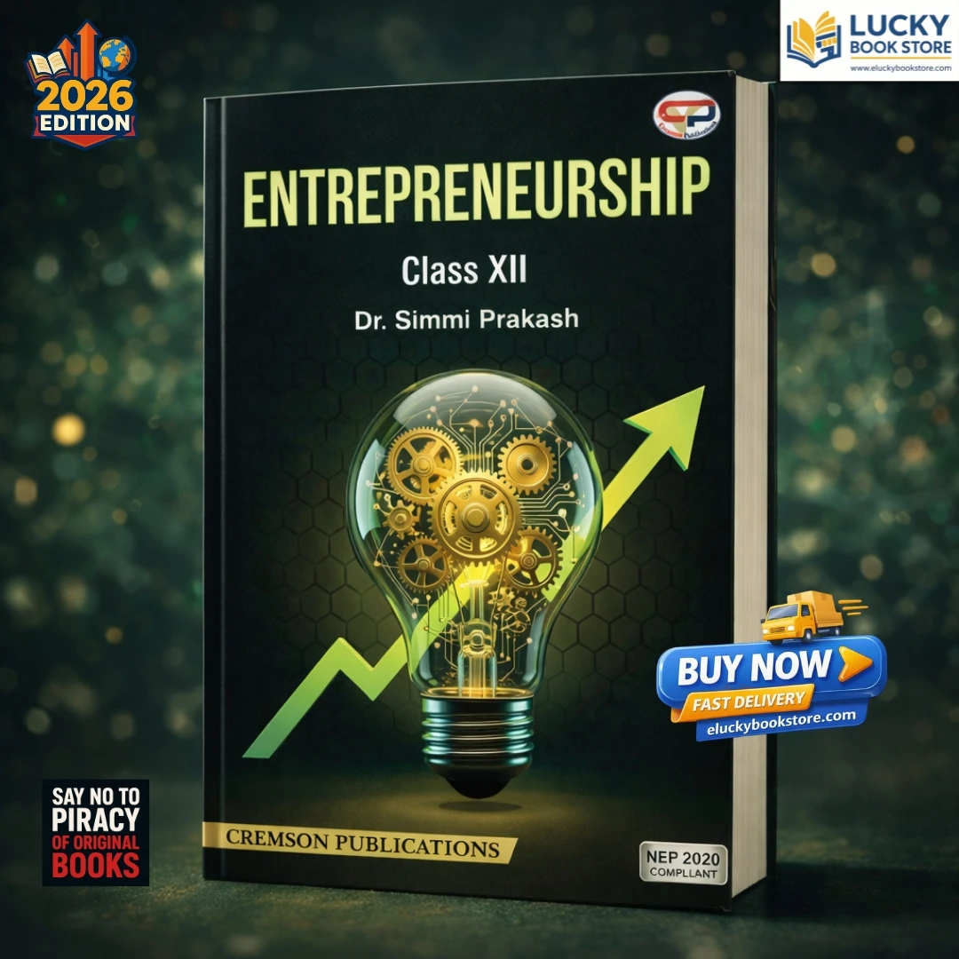 Class 12 CBSE Entrepreneurship Made Easy | 2026 Edition |  Dr Simmi Prakash | Cremson Publications