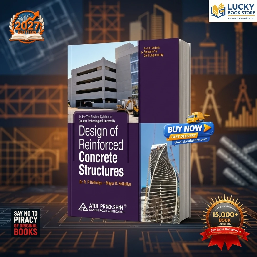 5th Sem BE Civil Design of Reinforced Concrete Structures | RP Rethaliya | 2027 Edition | Atul Prakashan