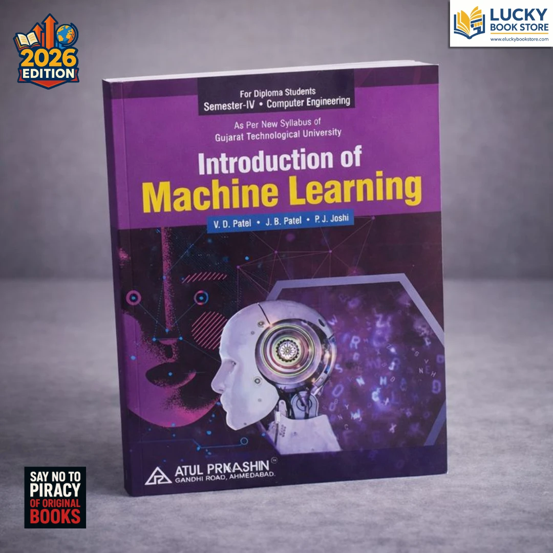 4th Sem Diploma Introduction of Machine Learning 2026 Edition by JB Patel, VD Patel and PJ Joshi | Atul Prakashan