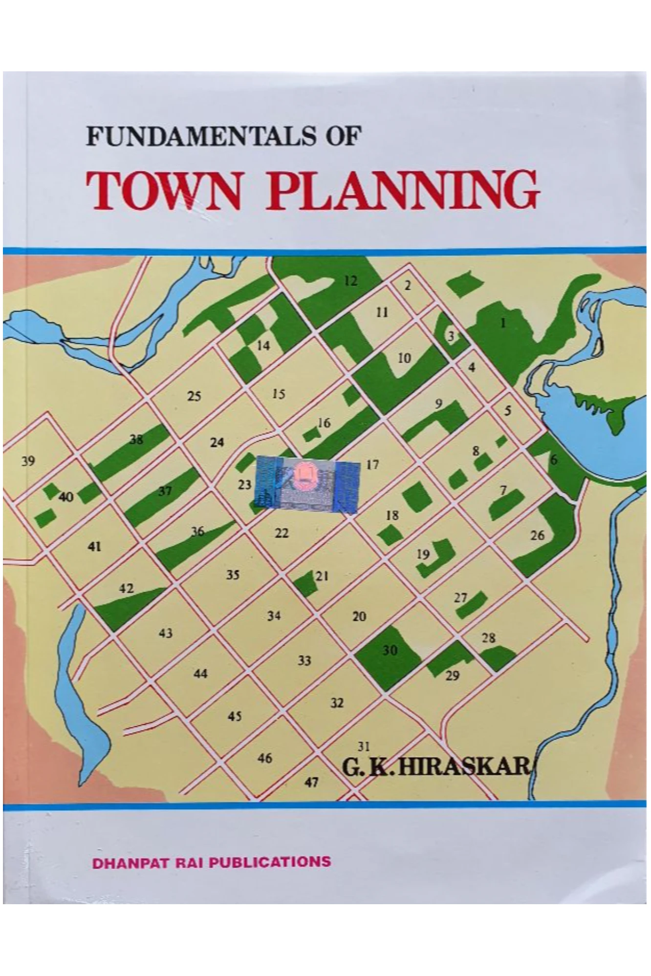 FUNDAMENTALS OF TOWN PLANNING BY HIRASKAR | Dhanpar rai