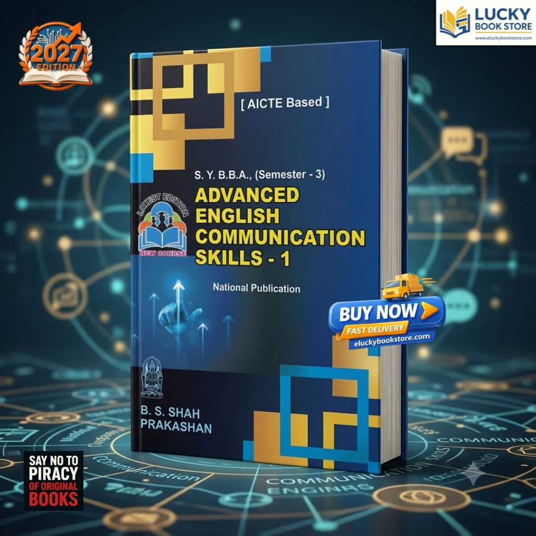 SY BBA Sem-3 Advanced English Communication Skill-1 | as Per VNSGU | 2026 Edition | BS Shah