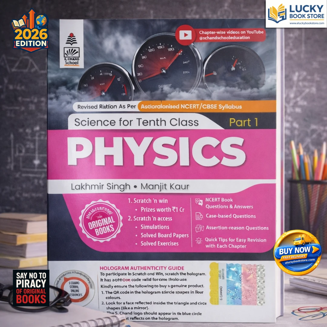 Class 10 CBSE Science Physics(Part-1) 2026 Edition by Lakhmir Singh, Manjit Kaur | S.Chand