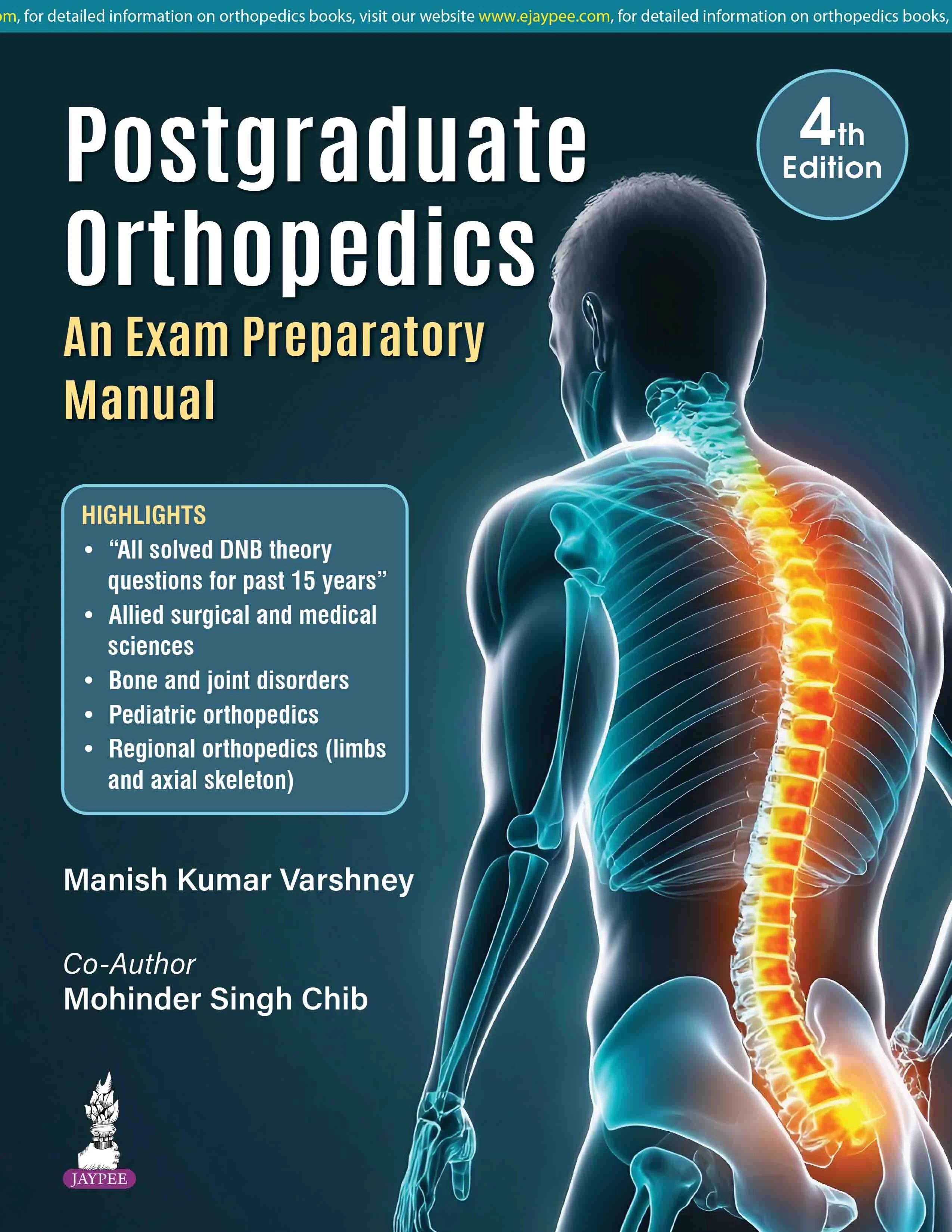 Postgraduate Orthopedics: An Exam Preparatory Manual 4th edition 2026 by Manish Kumar Varshney | Jaypee