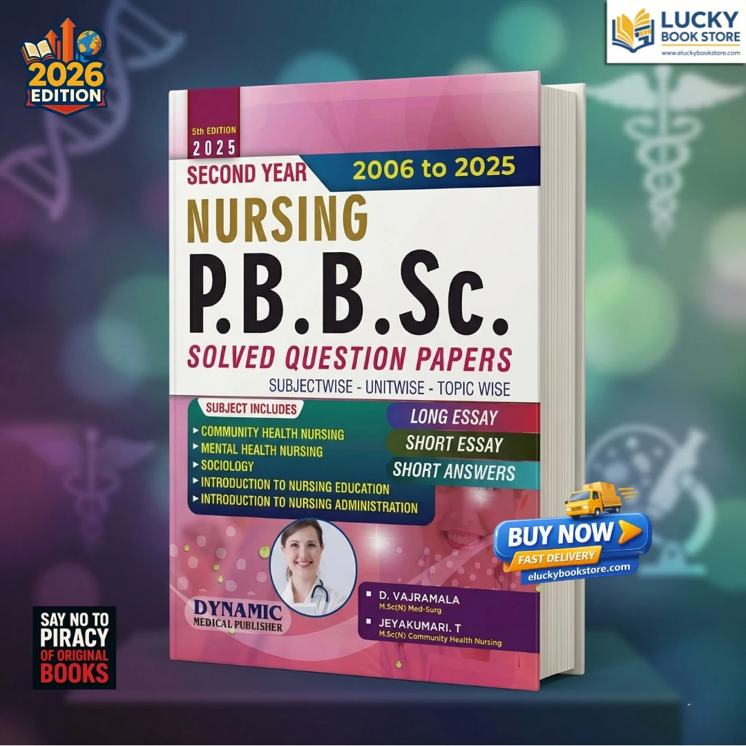 Second Year Nursing PB B.sc Splved Question Papers 4th Edition 2025 by Dynamic Medical Publishers