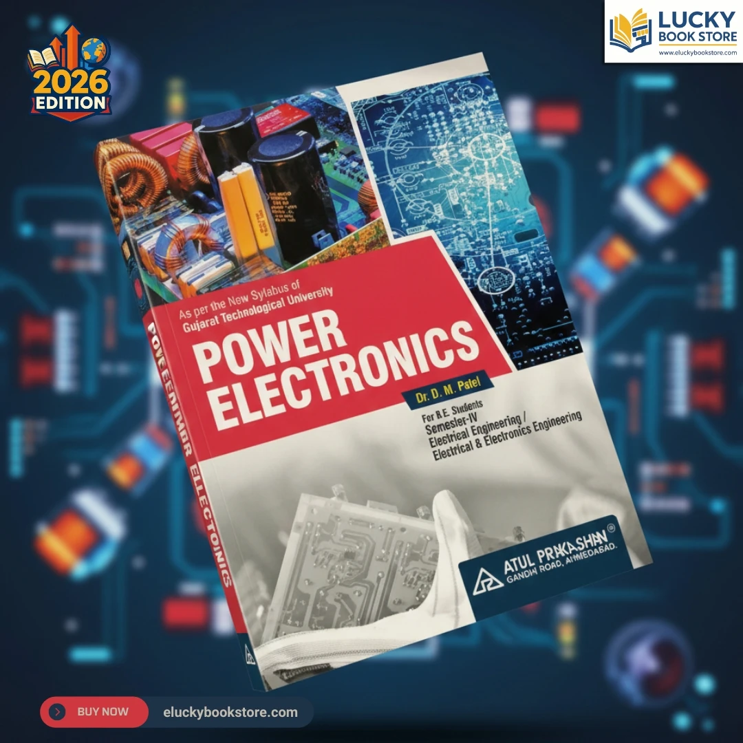 4th Sem BE Power Electronics by DM Patel 2026 Edition | Atul Prakashan