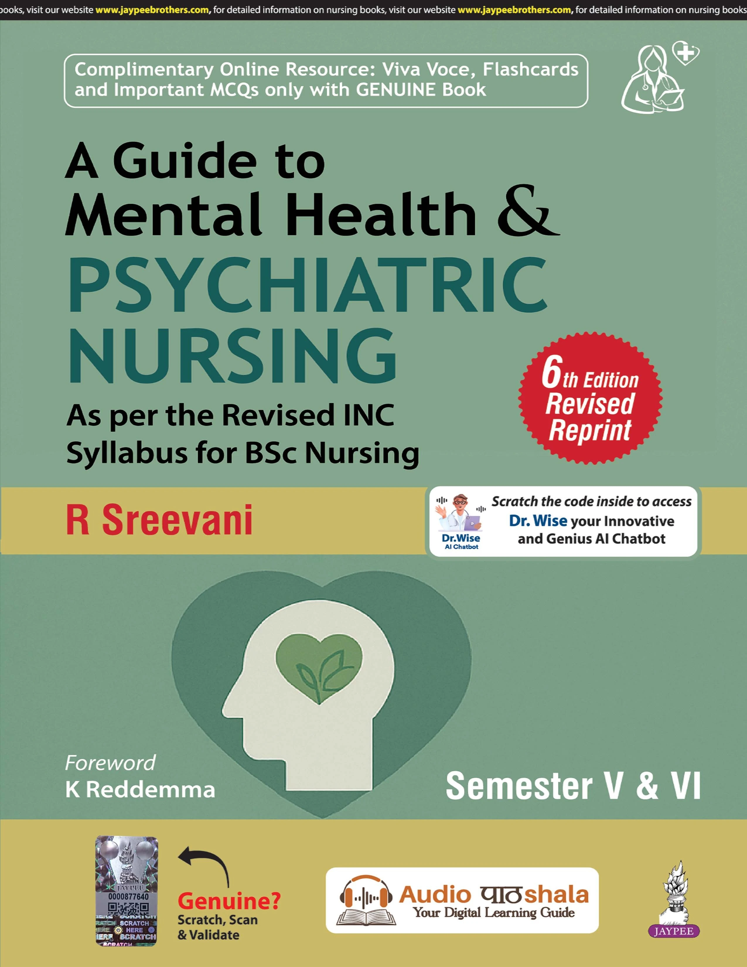 A Guide To Mental Health & Psychiatric Nursing (Semester V & VI) 6th Edition 2025 by R SREEVANI | Jaypee