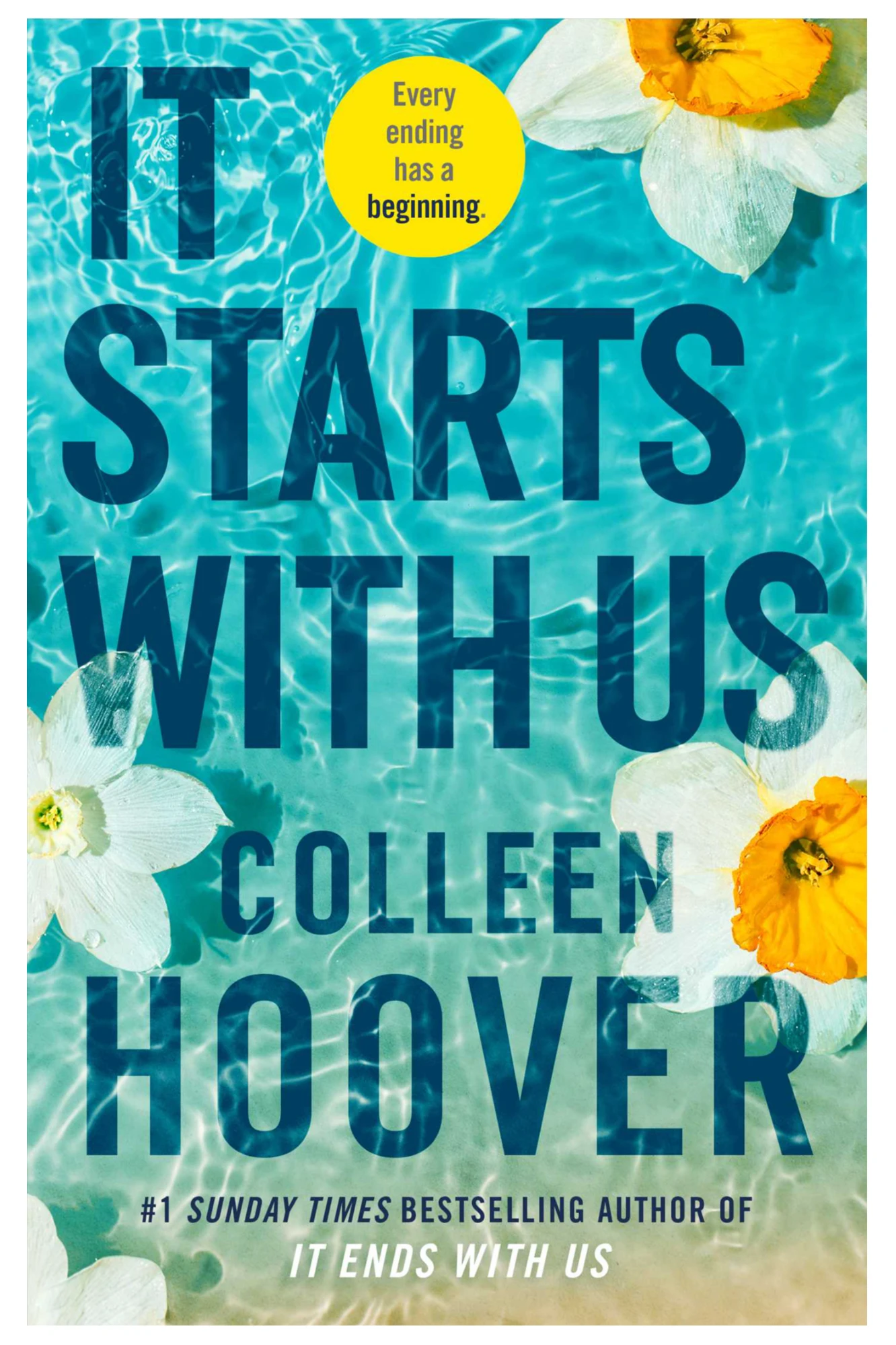 It Starts with Us (the highly anticipated sequel to IT ENDS WITH US) | Colleen Hoover | Simon & Schuster