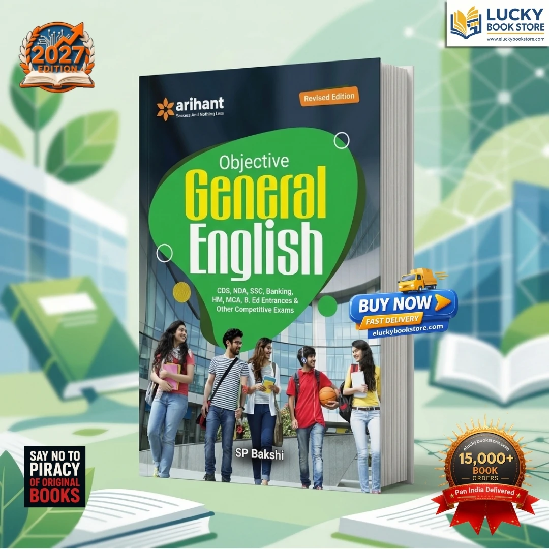 Objective General English by SP Bakshi | Revised 2027 Edition | Complete English Preparation for SSC, Banking, CDS, NDA, MCA, B.Ed & Competitive Exams | Arihant