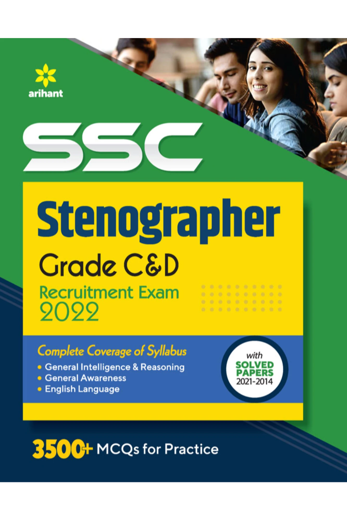 SSC Stenographer (Grade 'C' & 'D') Recruitment Exam 2022 | Arihant Publication | English Edition