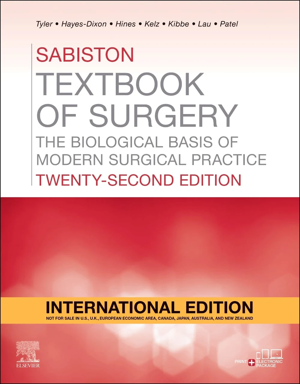 Sabiston Textbook of Surgery: The Biological Basis of Modern Surgical Practice International Edition 22nd Edition 2025 | Elsevier