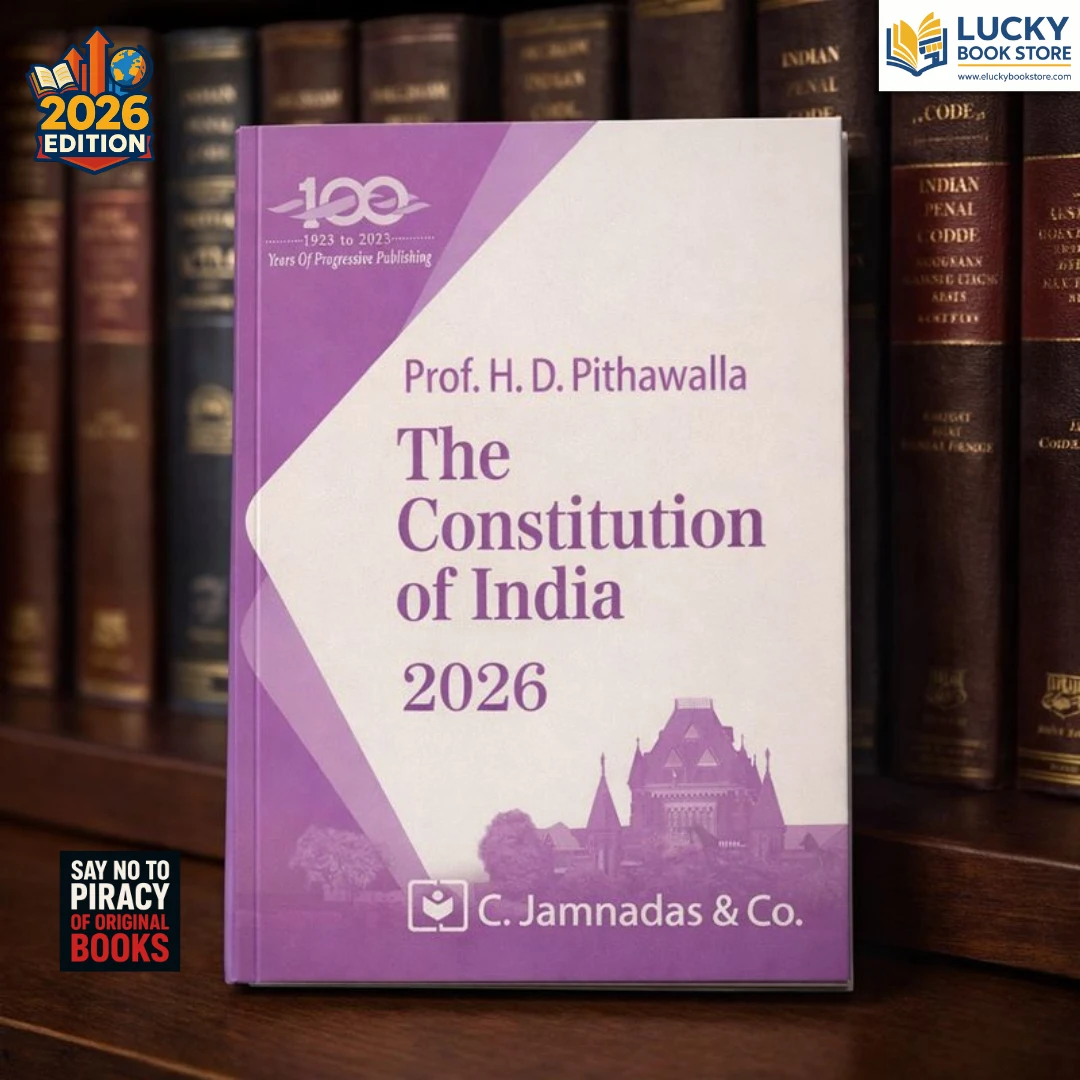 The Constitution of India by Pithawalla 2026 Edition | C Jamnadas