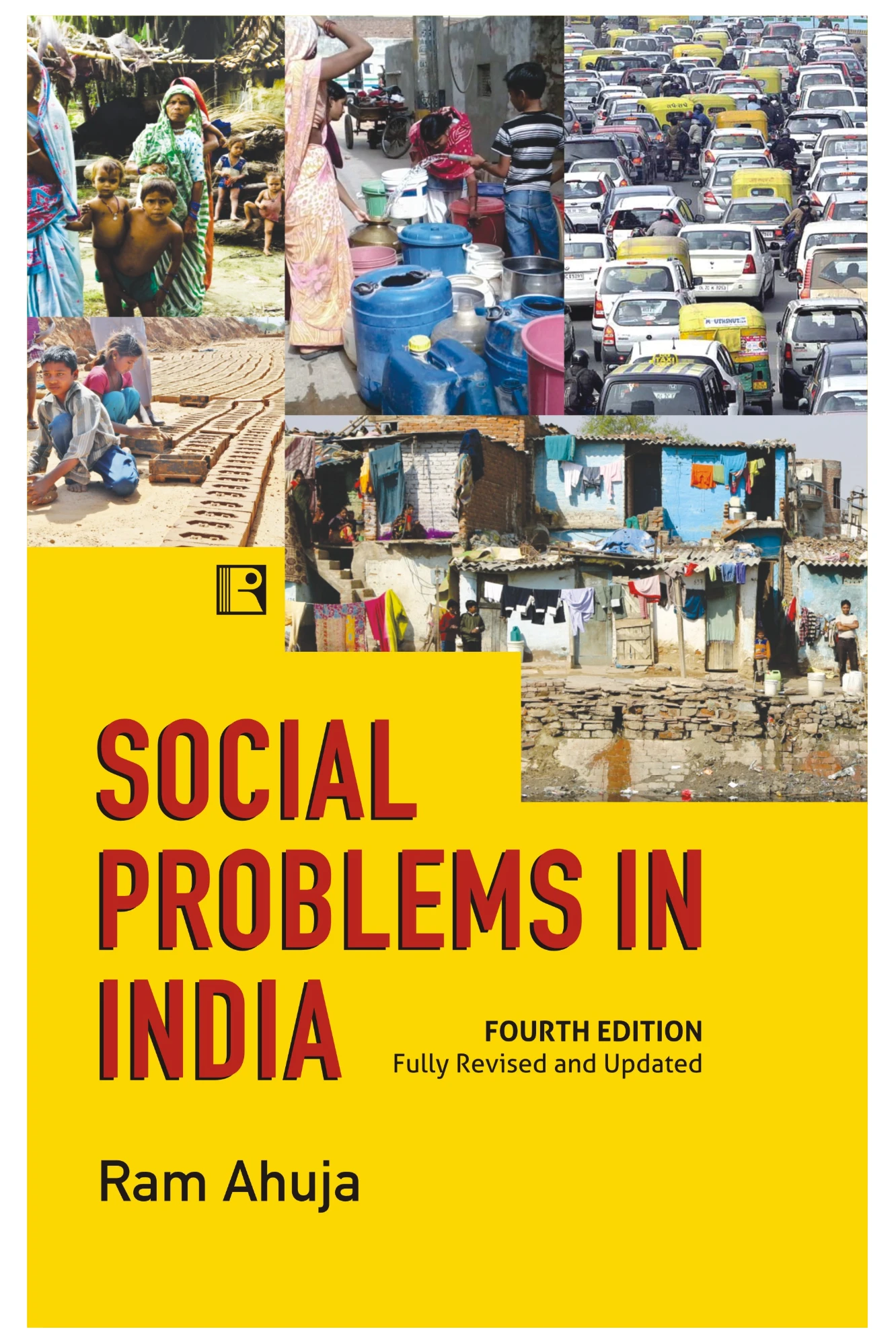 SOCIAL PROBLEMS IN INDIA (Fourth Edition) | Ram Ahuja | Rawat Publication