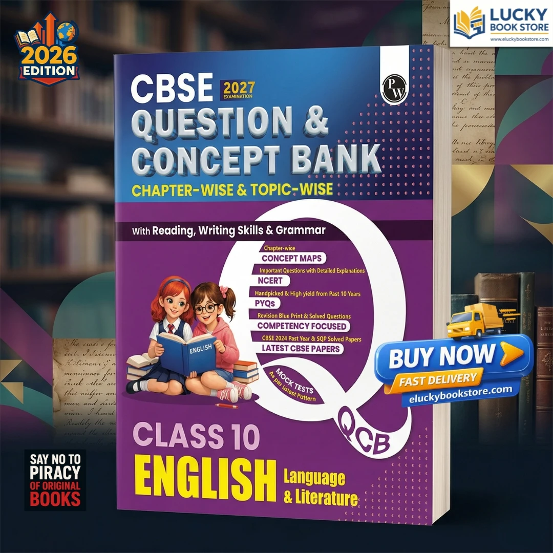 Class 10 CBSE Question & Concept Bank (QCB) English Language & Literature Chapter-wise and Topic-wise Solved Questions For 2027 Board Exams with 50% Competency Based Question | PW