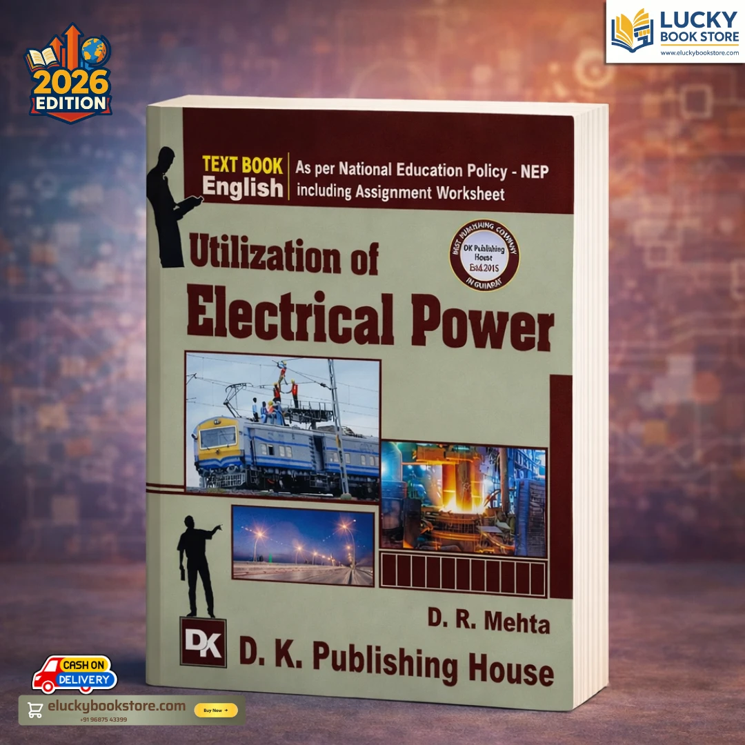 4th Sem Diploma Utilization of Electric Power(English) 2026 Edition by DR Mehta | DK Publishing