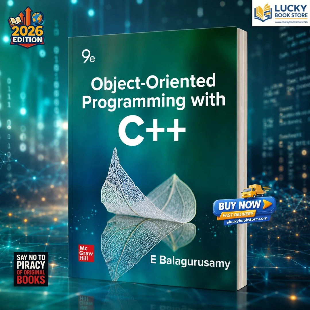Object Oriented Programming With C++ | 9th Edition 2026 | E Balaguruswamy | Mcgrawhill