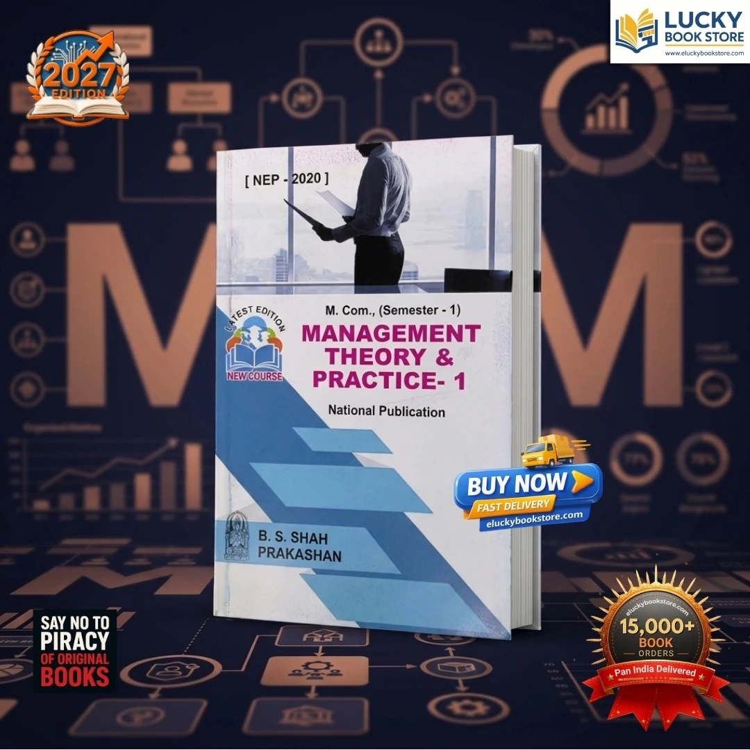 M.Com-1 Sem-1 Management Theory & Practice-1 | English | 2027 Edition | BS Shah