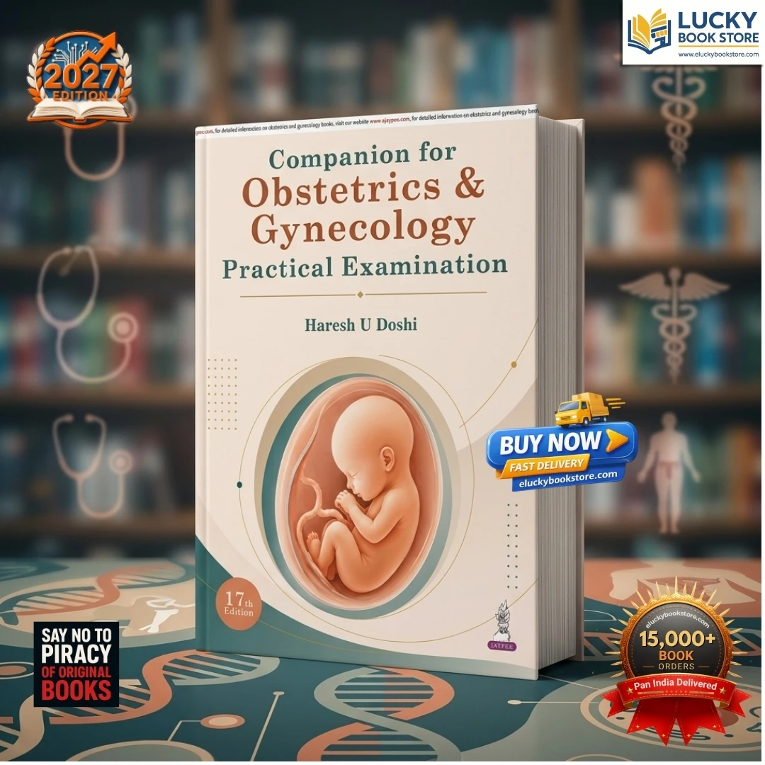 Companion for Obstetrics and Gynecology: Practical Examination | 17th Edition 2027 for MBBS and OBG PG Students | Haresh Doshi | Jaypee