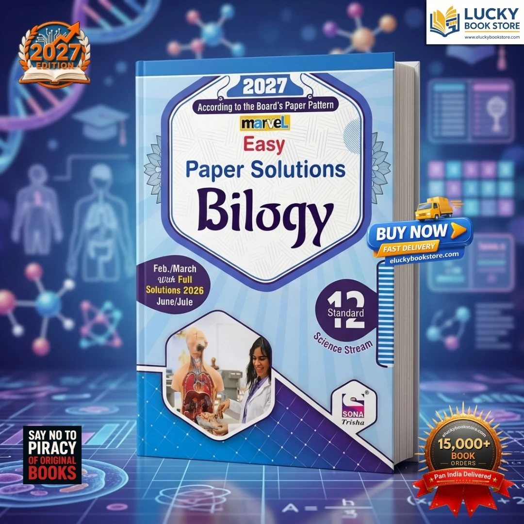 Std 12 Marvel Easy Paper Solution Biology | Including (2023-2026) Paper Solution | English | 2027 Edition | Sona Prakashan