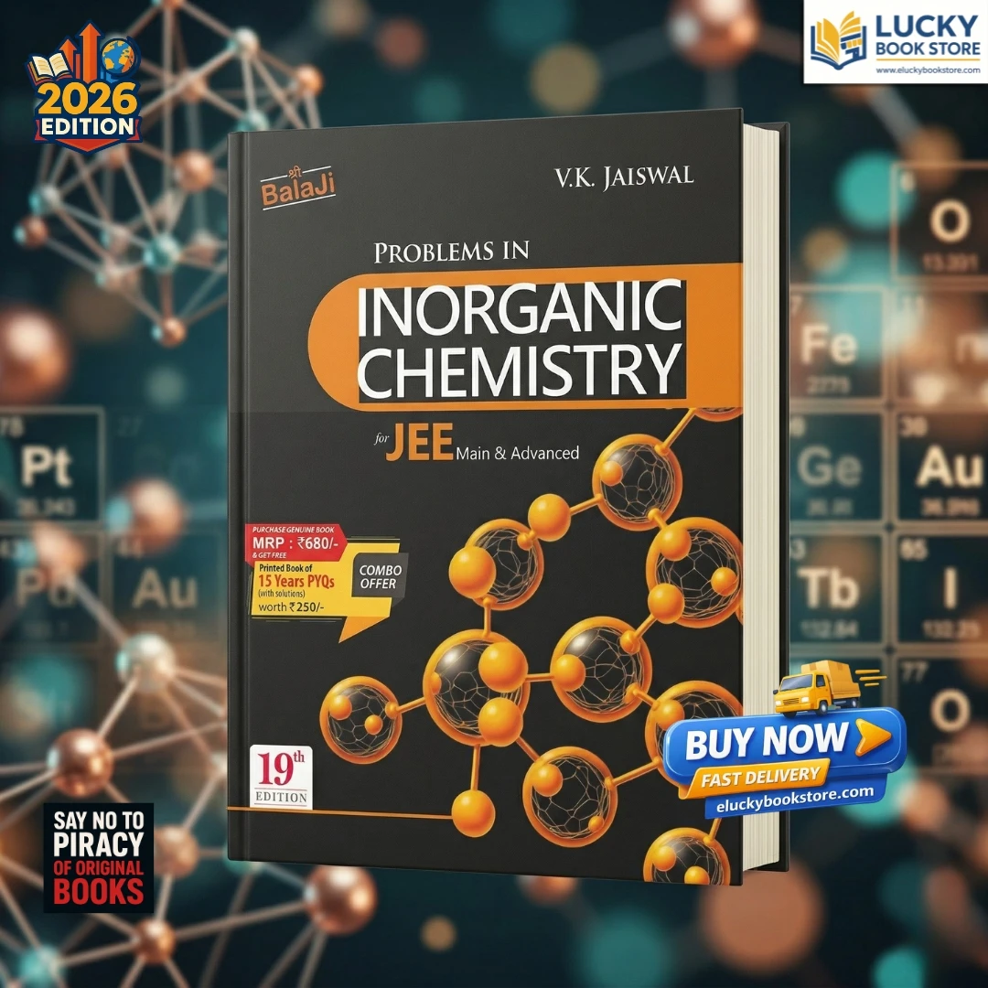 Problem in Inorganic Chemistry for JEE (Main and Advanced) | 19th Edition 2026 | VK Jaiswal | Shri Balaji