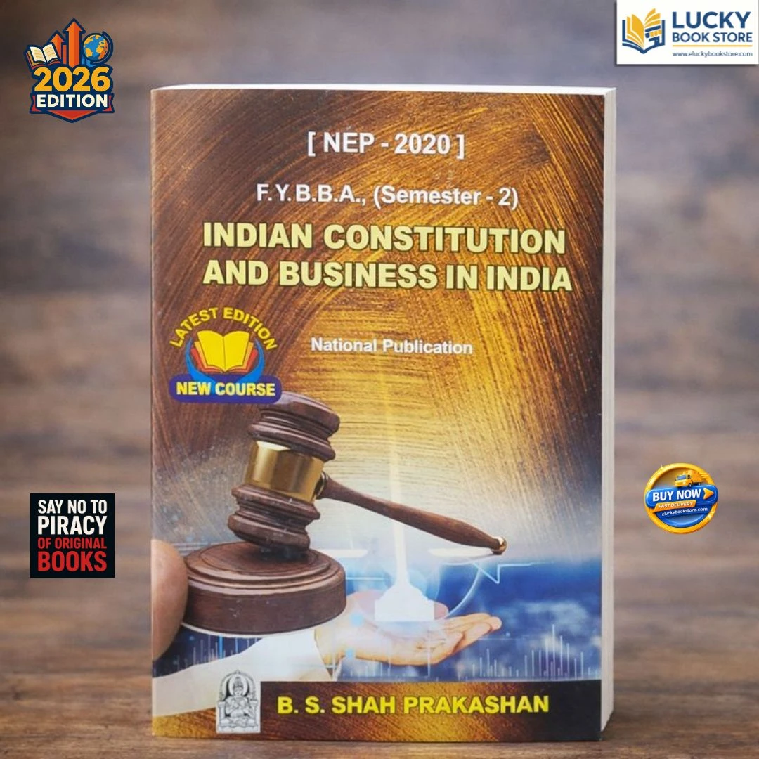 FY BBA Sem-2 Indian Constitution and Business in India 2026 Edition | BS Shah